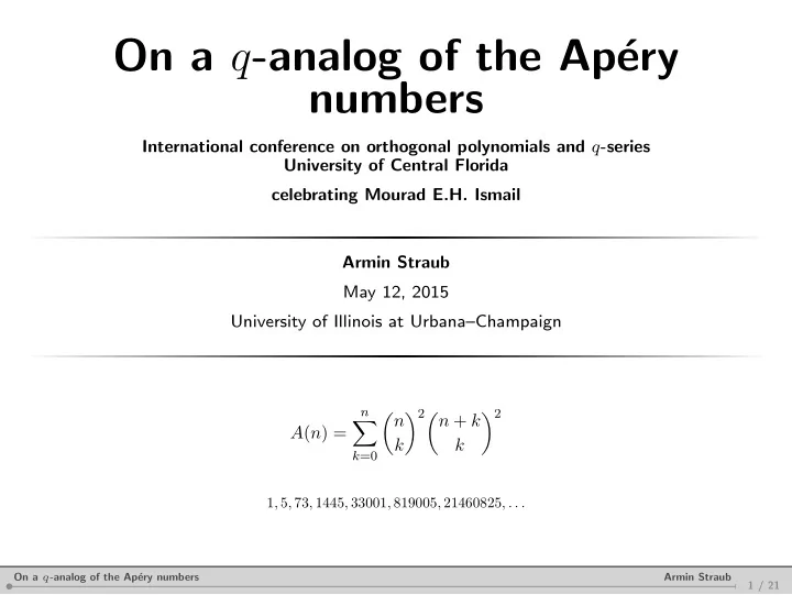 on a q analog of the ap ery numbers