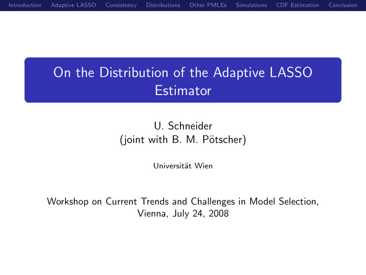 on the distribution of the adaptive lasso estimator