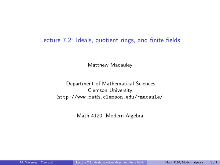 lecture 7 2 ideals quotient rings and finite fields