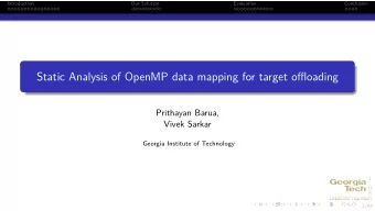 Static Analysis of OpenMP data mapping for target offmoading  Prithayan Barua,  Vivek Sarkar  .  .