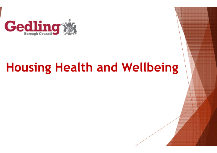 housing health and wellbeing areas of responsibility