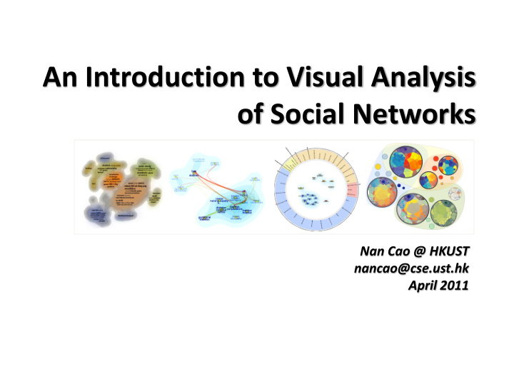 an introduction to visual analysis of social networks