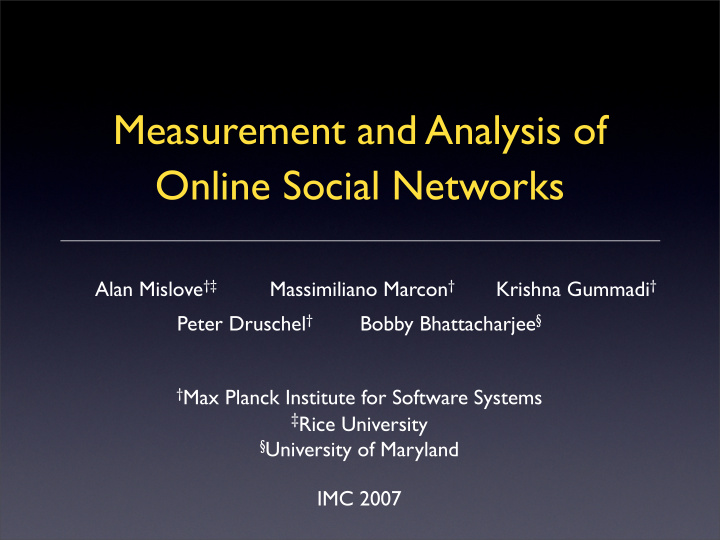 measurement and analysis of online social networks