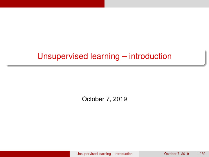 unsupervised learning introduction