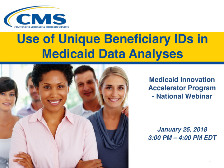 use of unique beneficiary ids in medicaid data analyses