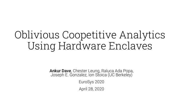 oblivious coopetitive analytics using hardware enclaves