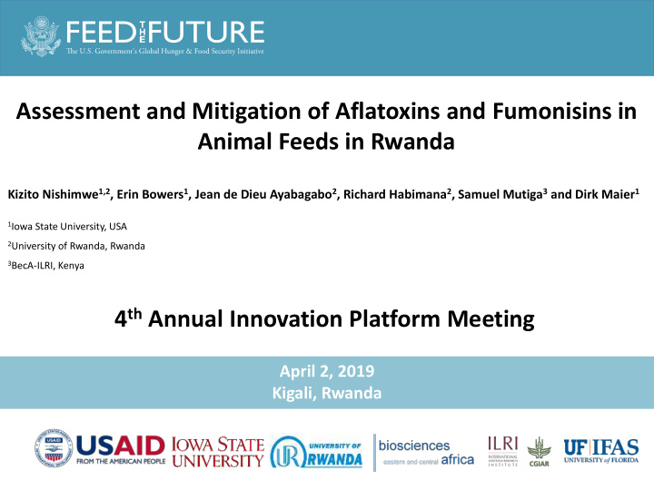 assessment and mitigation of aflatoxins and fumonisins in