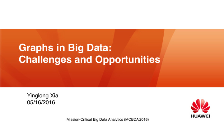 graphs in big data challenges and opportunities