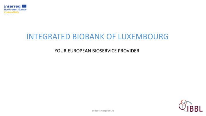 integrated biobank of luxembourg