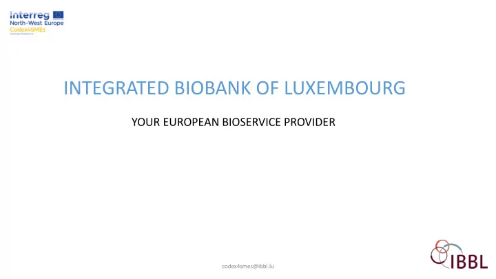 integrated biobank of luxembourg