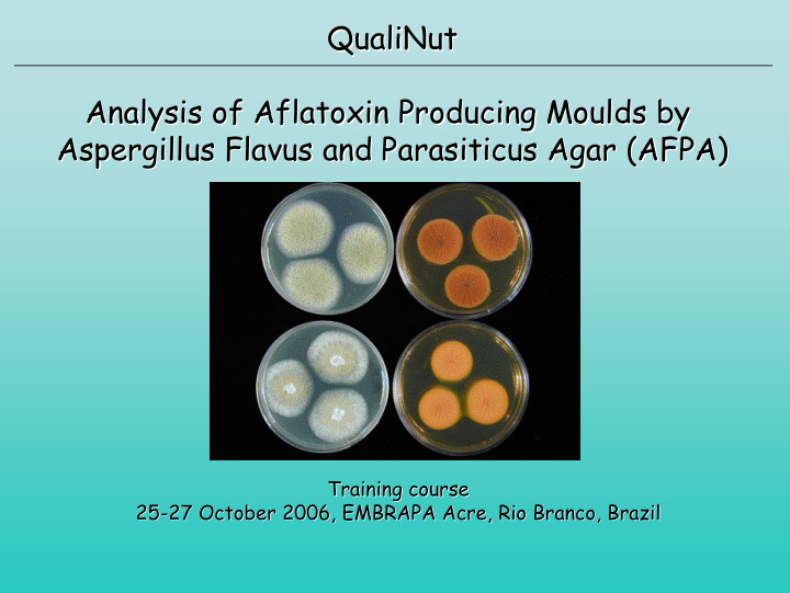 qualinut qualinut analysis of of aflatoxin aflatoxin