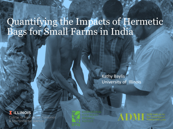 quantifying the impacts of hermetic bags for small farms