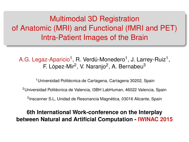 multimodal 3d registration of anatomic mri and functional