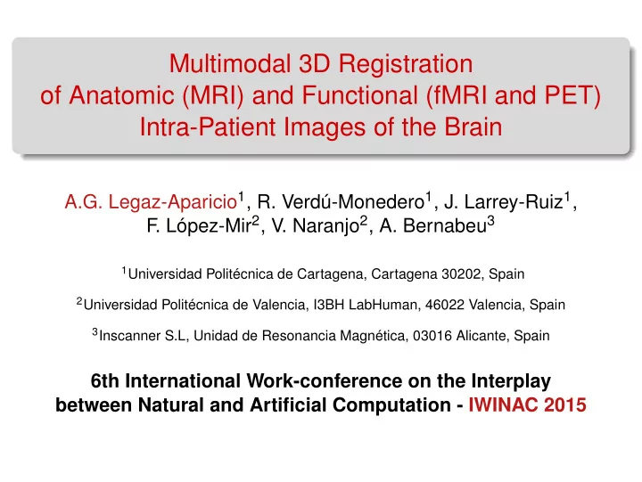 multimodal 3d registration of anatomic mri and functional