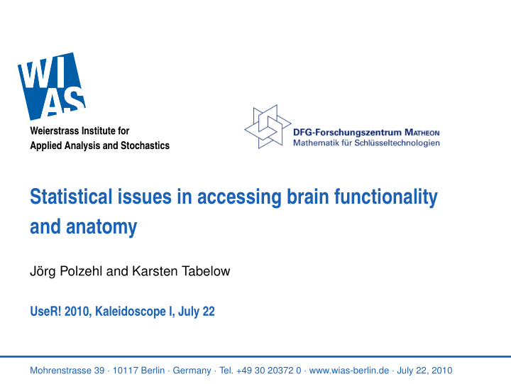 statistical issues in accessing brain functionality and