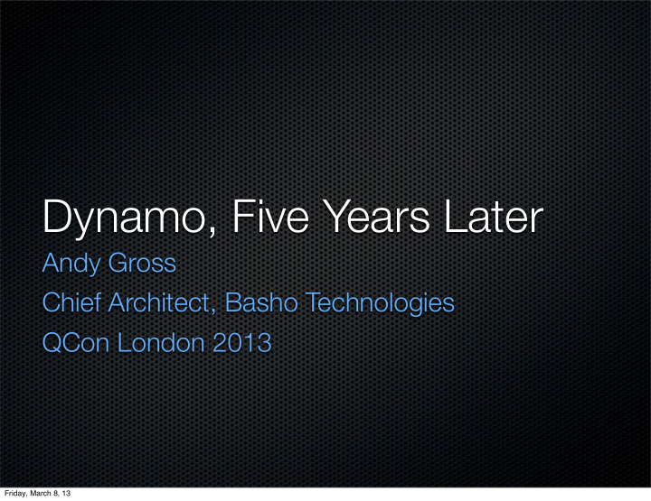 dynamo five years later