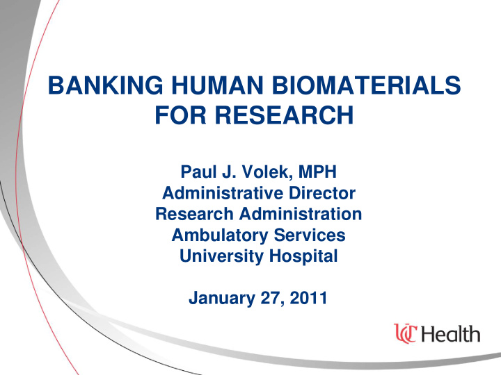 banking human biomaterials for research