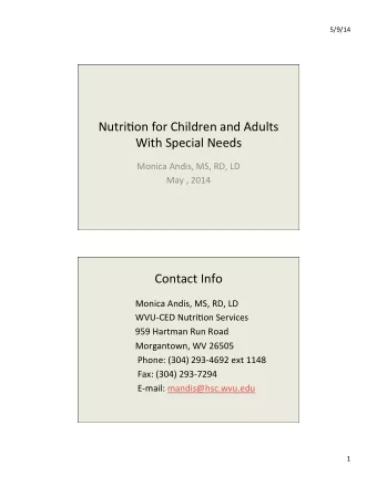Nutri,on  for  Children  and  Adults    With  Special  Needs    Monica