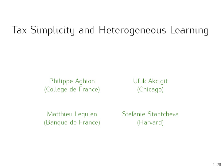 tax simplicity and heterogeneous learning