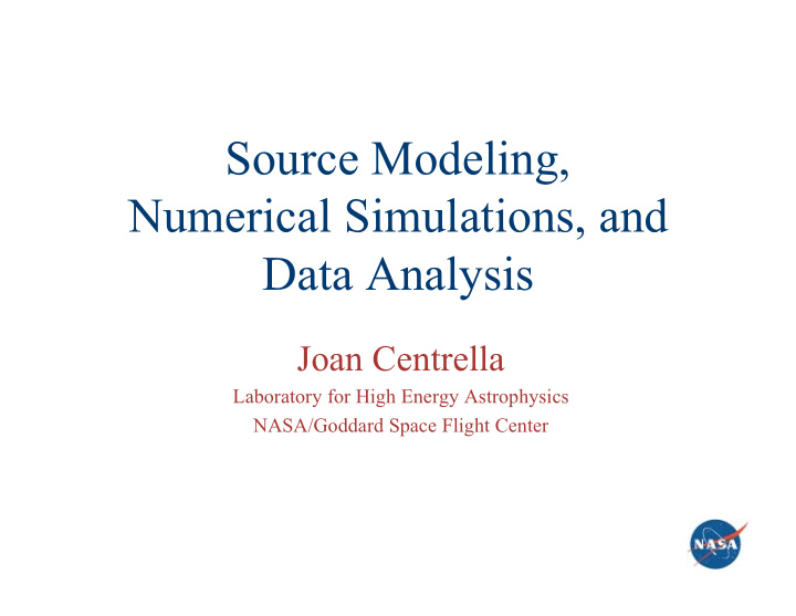 source modeling numerical simulations and data analysis
