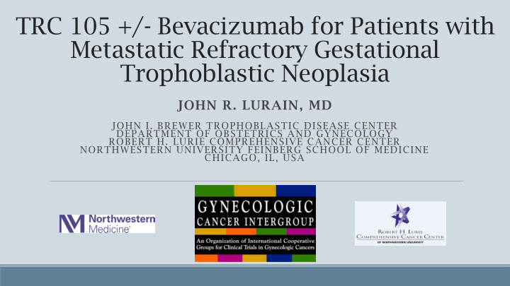 metastatic refractory gestational