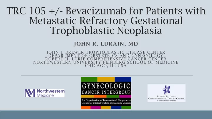 metastatic refractory gestational