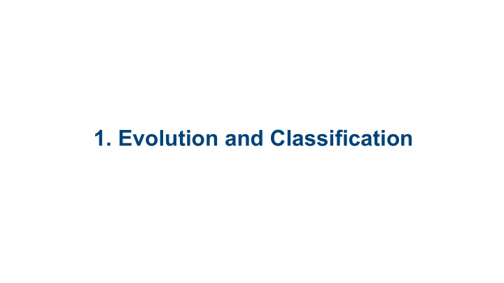 1 evolution and classification 1 1 origin of life and