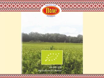 UA-BIO-108  Agriculture of Ukraine Companys History Agrofirma Pole Ltd., based in Cherkasy city