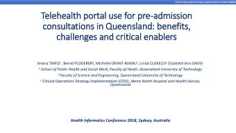 consultations in  in Queensland:  : benefits,  challenges and cri  ritical enablers Amina TARIQ a ,