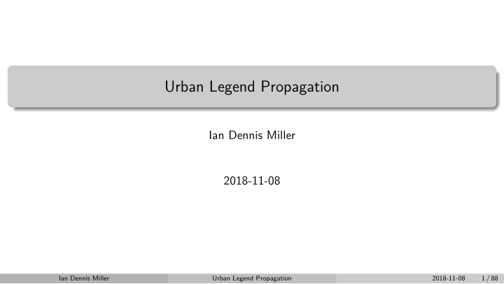 urban legend propagation