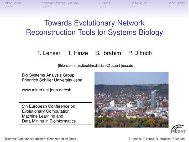 towards evolutionary network reconstruction tools for