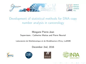 Development of statistical methods for DNA copy  number analysis in cancerology  Morgane