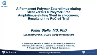 Pieter Stella, MD, PhD  On behalf of the ReCre8 Study investigators  R Rozemeijer, M Stein, M