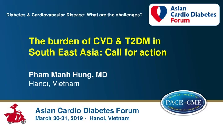 the burden of cvd t2dm in