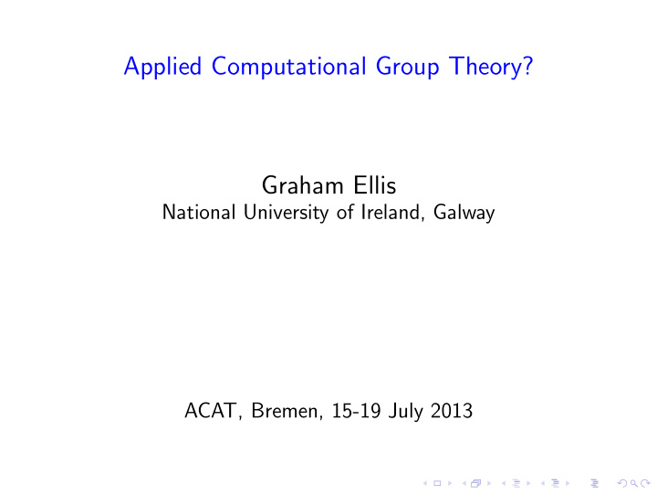 applied computational group theory graham ellis