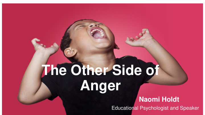 the other side of anger
