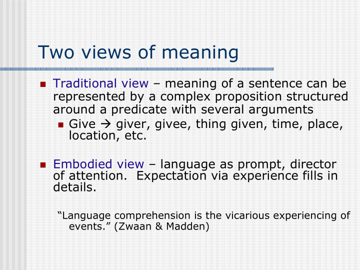 two views of meaning