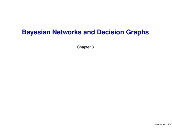bayesian networks and decision graphs