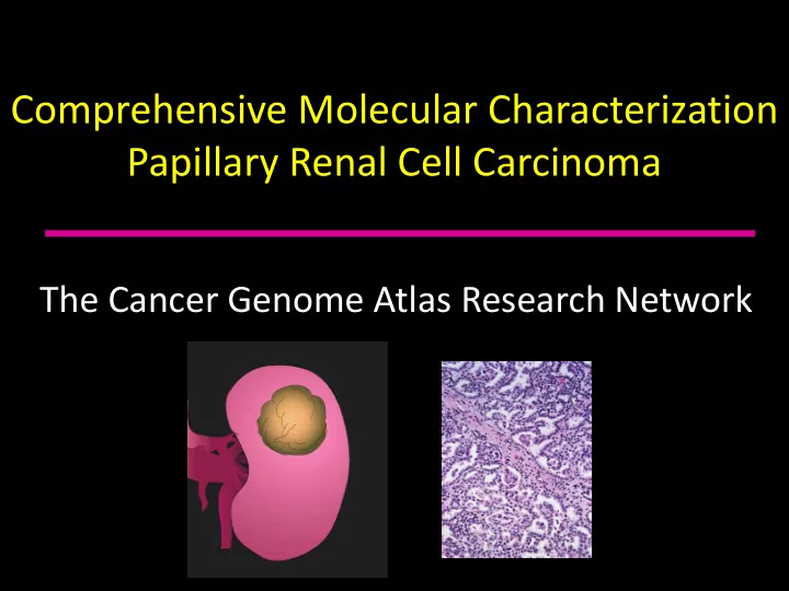 comprehensive molecular characterization papillary renal