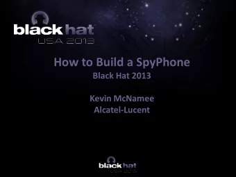 Agenda  Introduction  Demo of SpyPhone in Action  SpyPhone Design  Injecting SpyPhone