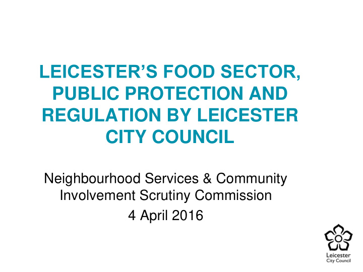 leicester s food sector
