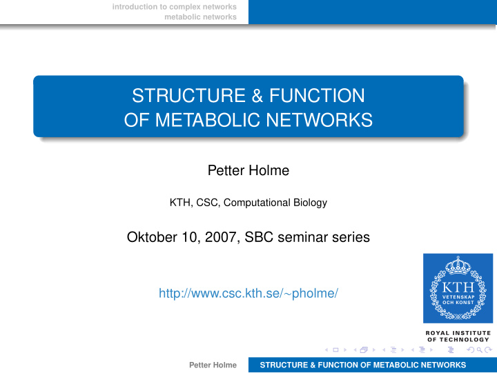structure function of metabolic networks