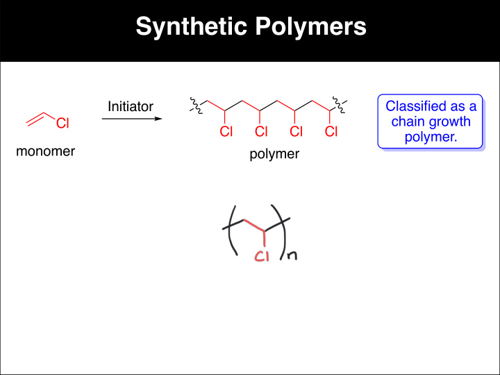 synthetic polymers