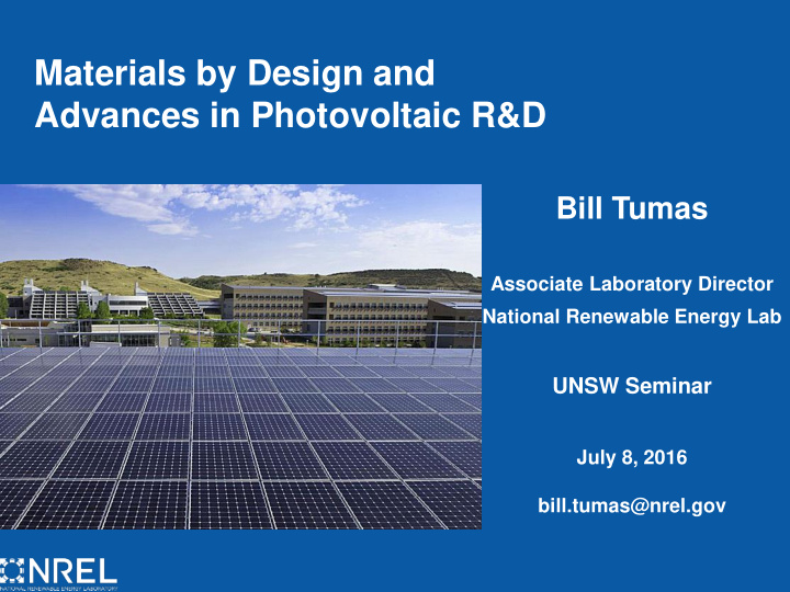 materials by design and advances in photovoltaic r d