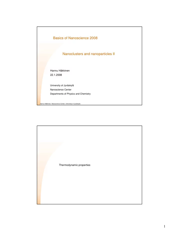 basics of nanoscience 2008 nanoclusters and nanoparticles