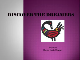 Presenter  Sharon Leslie Morgan  TEACH basics of family research -- special focus on    African