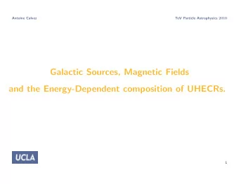 Galactic Sources, Magnetic Fields  and the Energy-Dependent composition of UHECRs.  1  Antoine