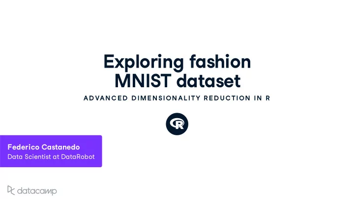 e x ploring fashion mnist dataset