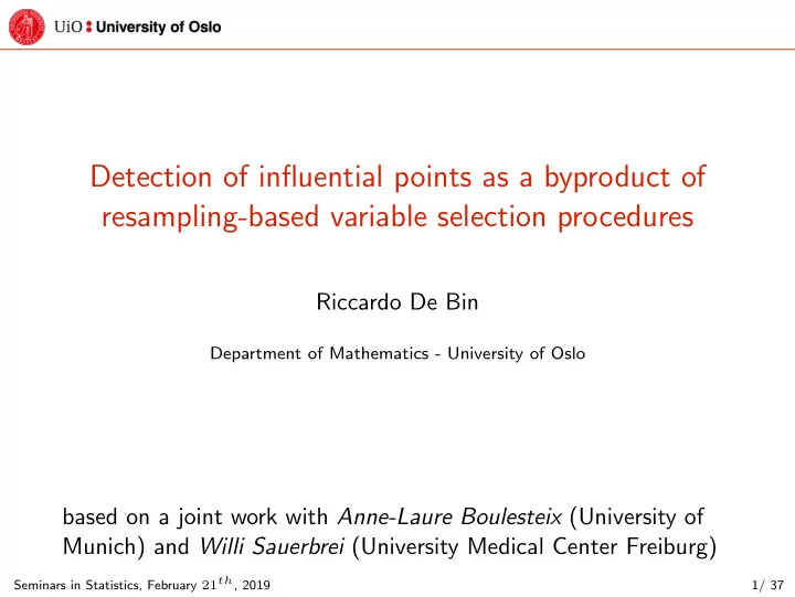 detection of influential points as a byproduct of