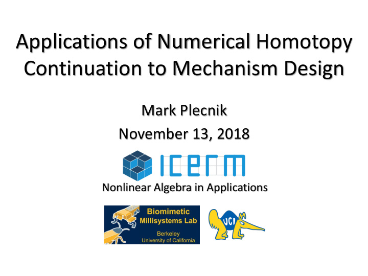 applications of numerical homotopy continuation to